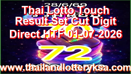 Thai Lotto Touch Result Set Cut Digit Direct HTF 01-07-2026